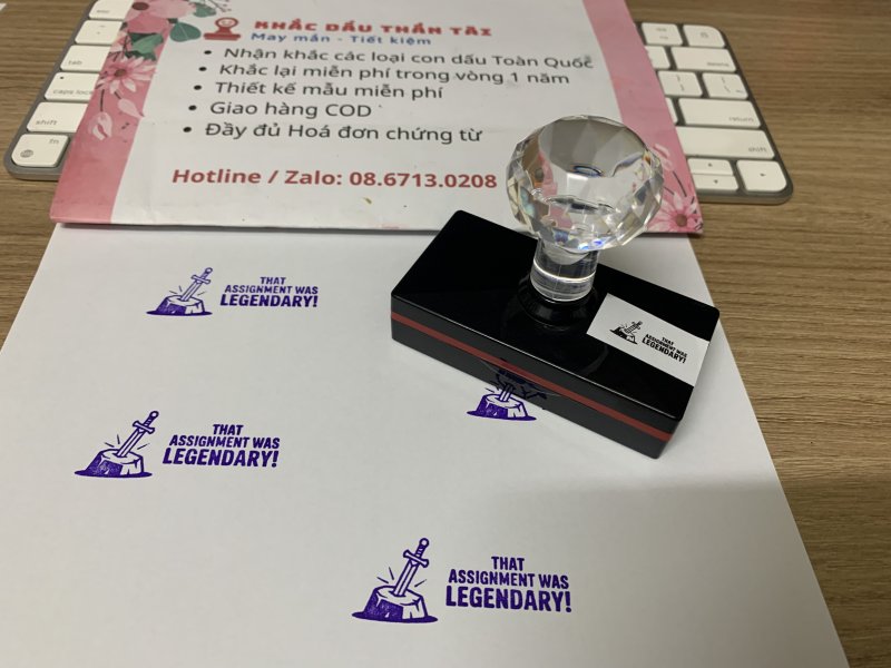 Khắc con dấu cho Giáo viên Trường quốc tế - Chữ That_Assignment_Was_Legendary - Màu Tím