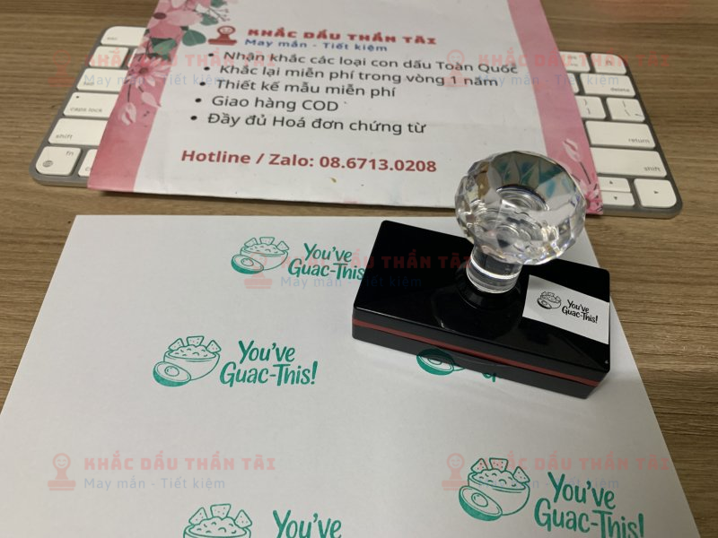 Khắc con dấu cho Giáo viên Trường quốc tế - Chữ You_Have_Guac_This - Màu Xanh Lá Cây